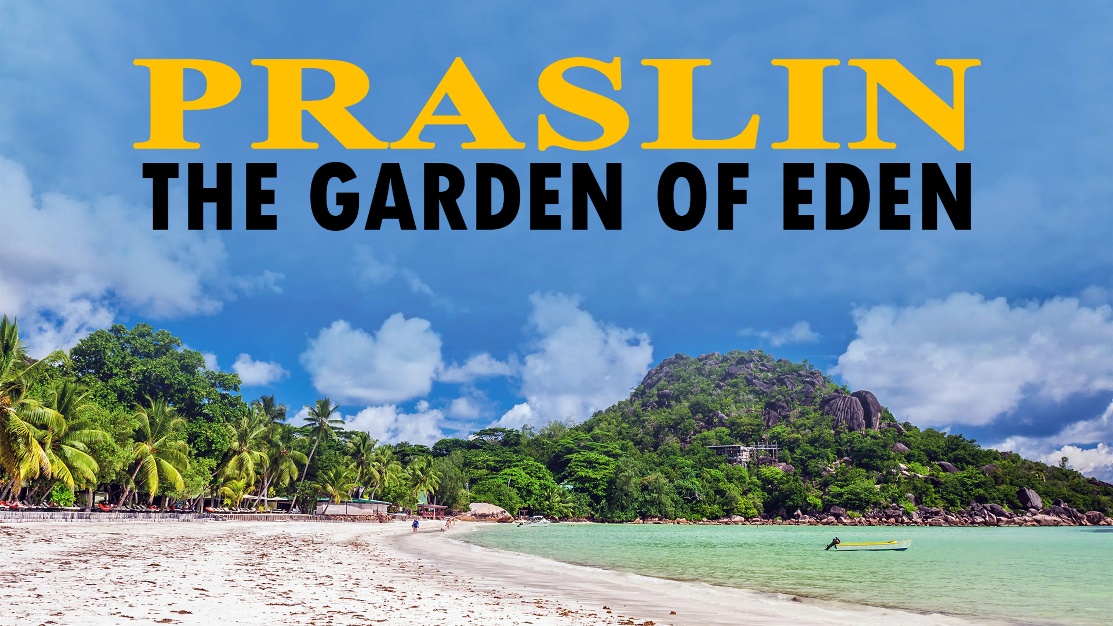 Praslin: The Garden of Eden poster